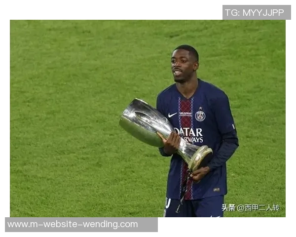 登贝莱2025年进球破法甲纪录与萨拉赫争金球奖成焦点